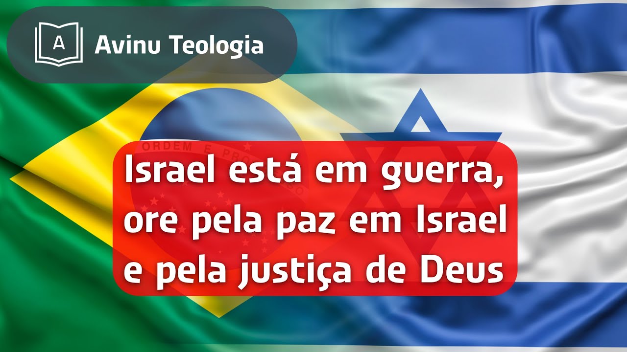 Thumbnail de Israel está em guerra, ore pela paz em Israel e pela justiça de Deus