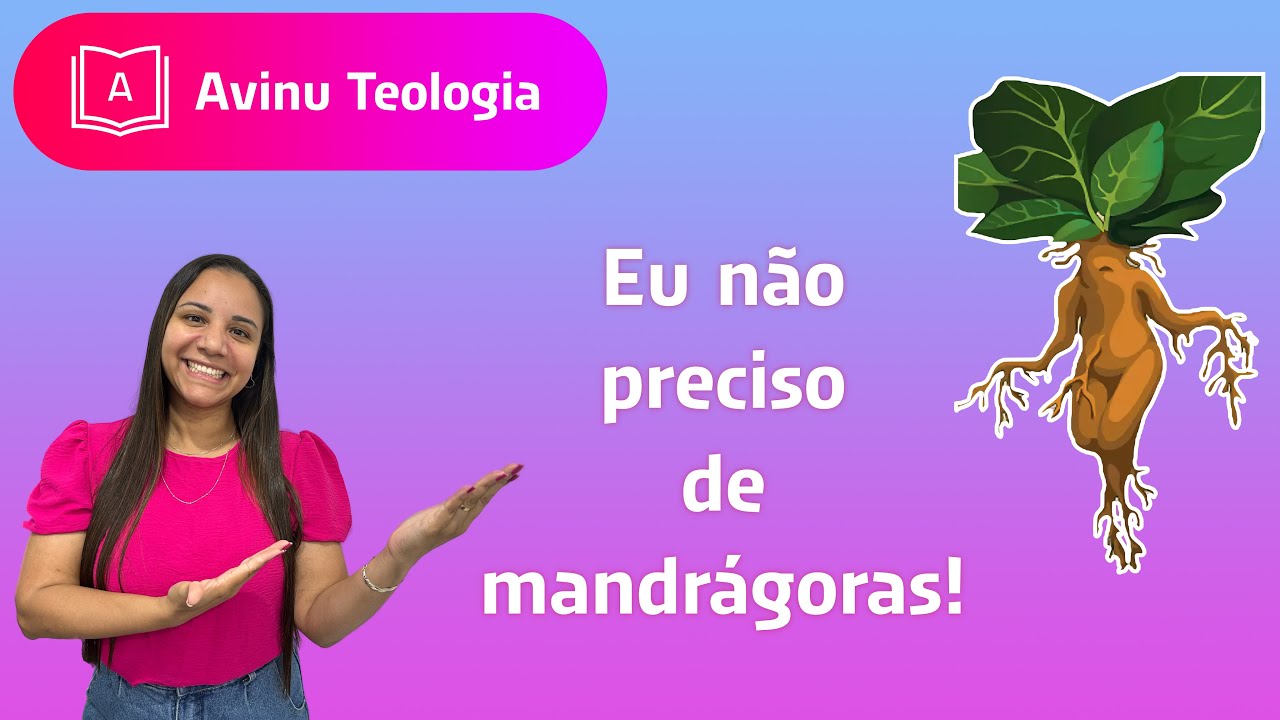 Thumbnail de Eu não preciso de mandrágoras!
